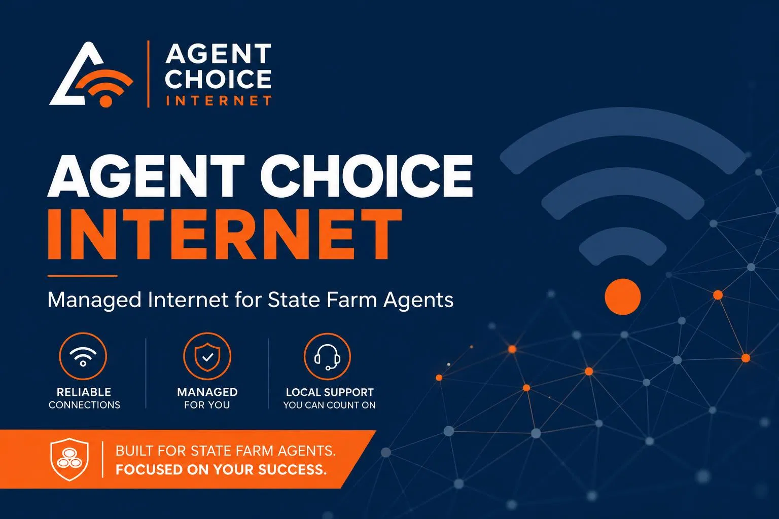 Agent Choice Internet - Managed Internet for State Farm Agents